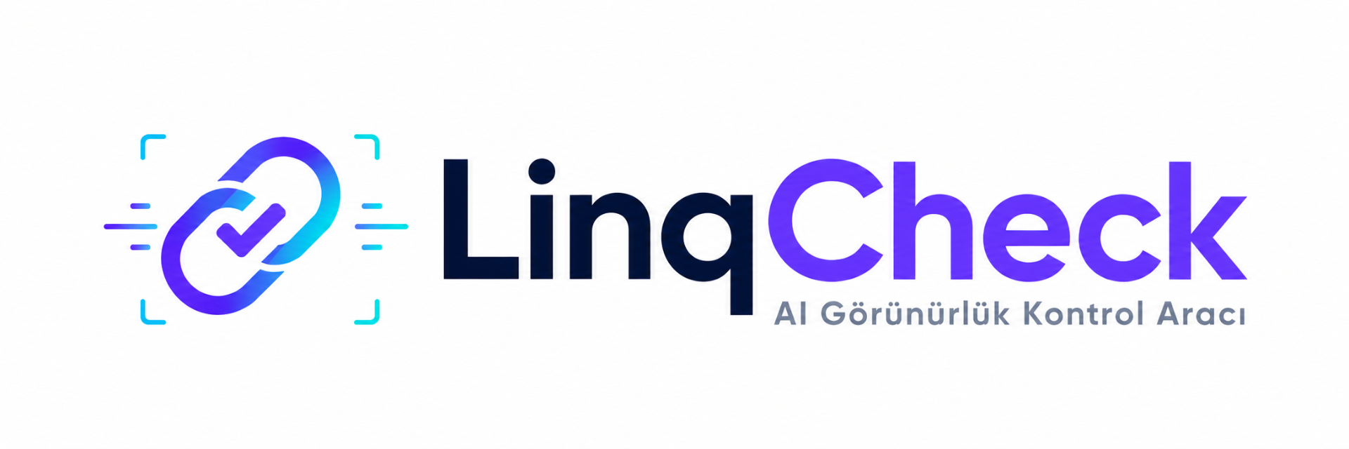 LinqCheck — AI Görünürlük Kontrol Aracı